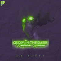Glow In The Dark II (By. Mr Party) by DJ ZU