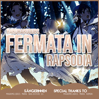 「HHD」 Fermata in Rapsodia  - German Cover by HaruHaruDubs