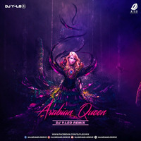 Arabian Queen (Remix) - DJ Y-Leo by AIDD