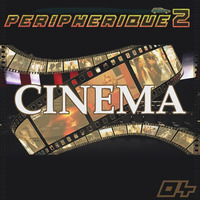 Périphérique2 #04 : Cinéma by Tmdjc