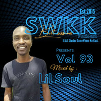 Somewhere ko kasi Belt session Vol 93 Mixed By Lil Soul. by Somewhere Ko Kasi Belt Sessions(SWKK)