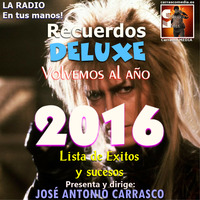 Recuerdos DELUXE - AÑO 2016 by Carrasco Media
