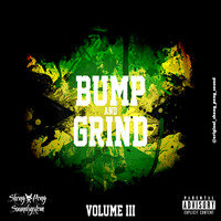 Bump &amp; Grind III by Sheng Peng Sound
