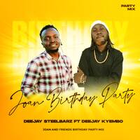 JOAN'S BIRTHDAY PARTY by Deejay Kyembo Official