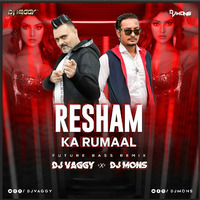Resham Ka Rumal (Future House Remix) - DJs Vaggy &amp; Mons by DJ Vaggy
