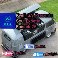 Kvell_SA Presents Soul Expetia Episode 25 by kvell_SA