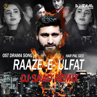 Raaz e Ulfat ( Remix )  Dj Saad  Killer Trap  S Music Records by S Music Record's