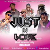 DJ KING JUMA-JUST IN LOVE VOL 1(HQ AUDIO)FTmacvoice otile brown bahati ibrah mr seed jux.. by DJ king juma