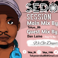 Seroba Deep Sessions #085 Guest Mix By Dan Laino by Tokyo_86