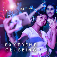 Exxtreme Clubbing 02 (Sep 2021) by Chris Lyons DJ
