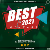 BEST N 2021 MIXTAPE by Vdj Dehjavu