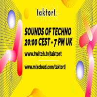 Taktort pres. Sounds of Techno - 15.10-21 by taktort