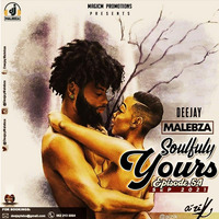 Deejay Malebza Soulfully Yours Episode 54 (September 2021) by Deejay Malebza II