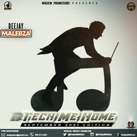 Deejay Malebza Tech Me Home (September 2021 Intergalactic Mix) by Deejay Malebza II
