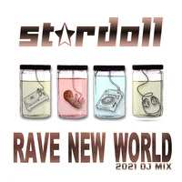 Rave New World (Mix) by Stardoll