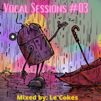 VOCAL SESSIONS #03 by Lekoko Tsipane