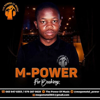 The Power Of Music Vol. 36 (Success Is My Heritage) mixed by M-Power by Mogomotsi M-Power Modimola