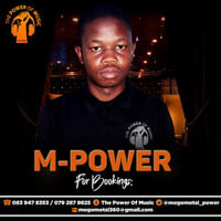 The Power Of Music Vol. 38 (Abundance) mixed by M-Power by Mogomotsi M-Power Modimola