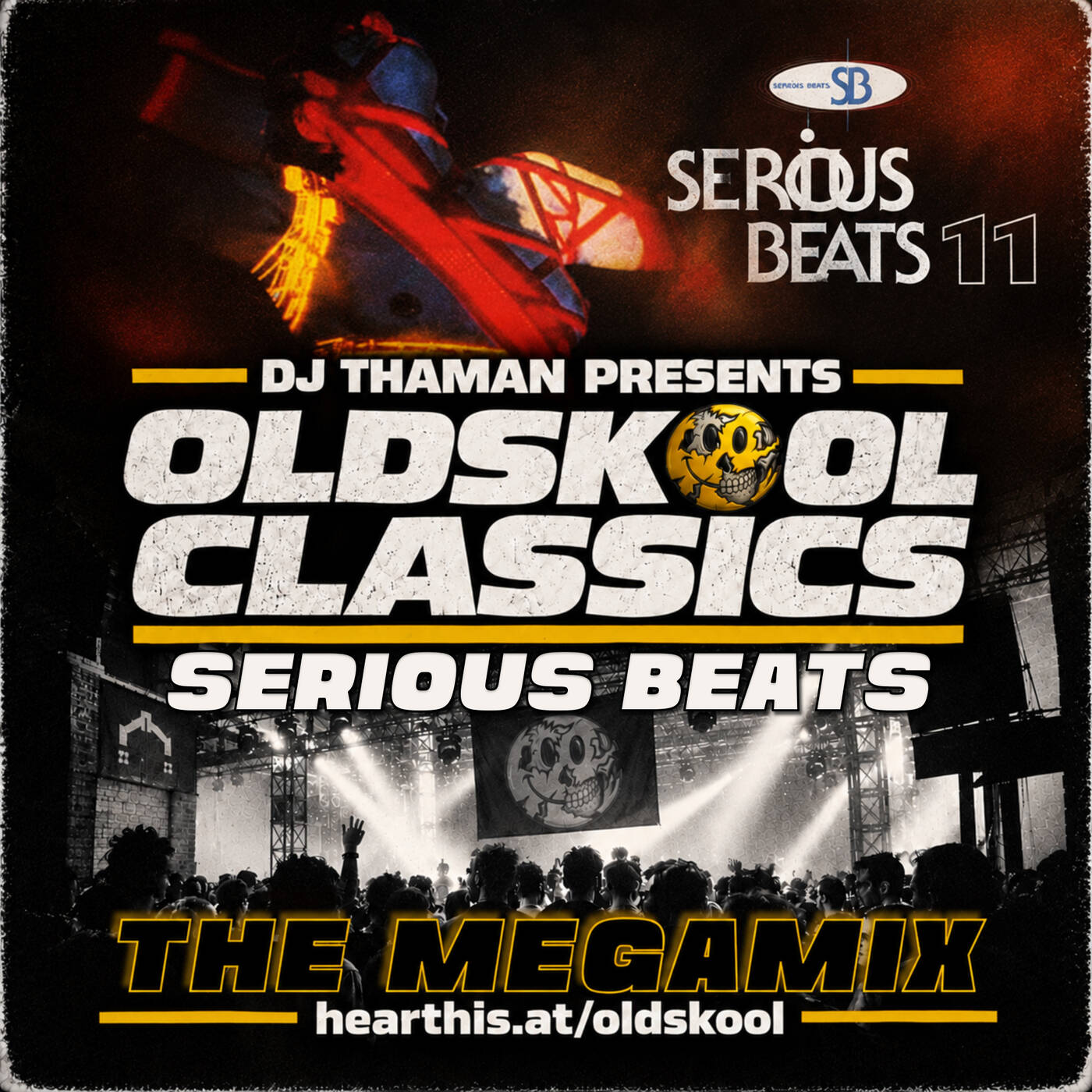 Oldskool Classics 027 [Serious Beats 11] - Dj ThaMan