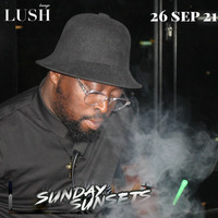 Lush Lounge - Sunday Sunsets 2021-09-26 (Timbre BlackRose) by Daddycue