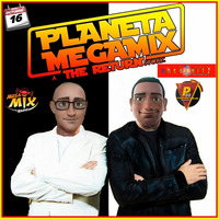 PLANETA MEGAMIX THE RETURN 16 - 10 - 2021 by PLANETA MEGAMIX THE RETURN
