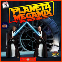 PLANETA MEGAMIX THE RETURN 13 - 11 - 2021 by PLANETA MEGAMIX THE RETURN