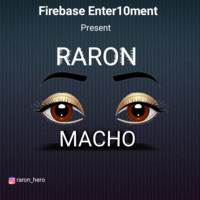 Raron _ macho by dannyb52tz