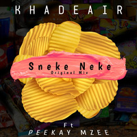 Khadeair - Sneke Neke ft. Peekay Mzee by Khadeair
