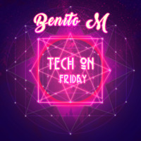Tech On Friday (Afro Tech Mix) by Benito M