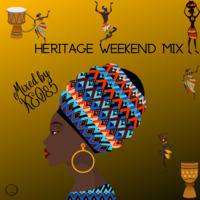 HERITAGE WEEKEND MIX by Consciousness Entertainment