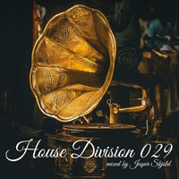 House Division 029 - mixed by Jesper Skjold by House Division