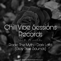 Chill Vibe Session Guest Mix By Radic The Myth (Stay True Sounds)Hour by Innocuous Soko