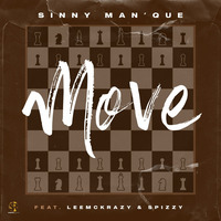 Sinny ManQue- Move (feat.LeeMckrazy  Spizzy) by Djy Jaivane