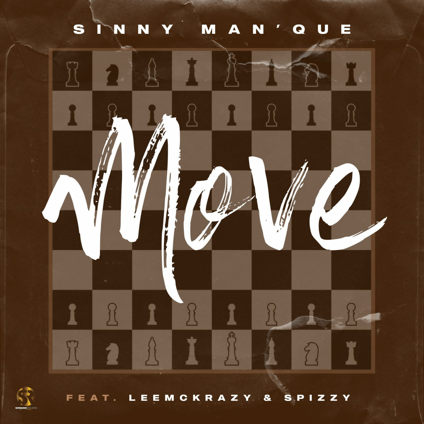 Sinny ManQue- Move (feat.LeeMckrazy  Spizzy)