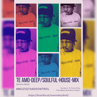 Te Amo Deep/Souful House Mix. by Sowetoboy_Dredz