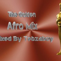 Tebzaboy - The Golden Afro Mix 7 by Tebzaboy