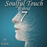 Kslym- Soulful Touch(ST) 7 Hybrid by Kslym