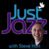 JustJazz with Steve Hart 37 by Shaky Media