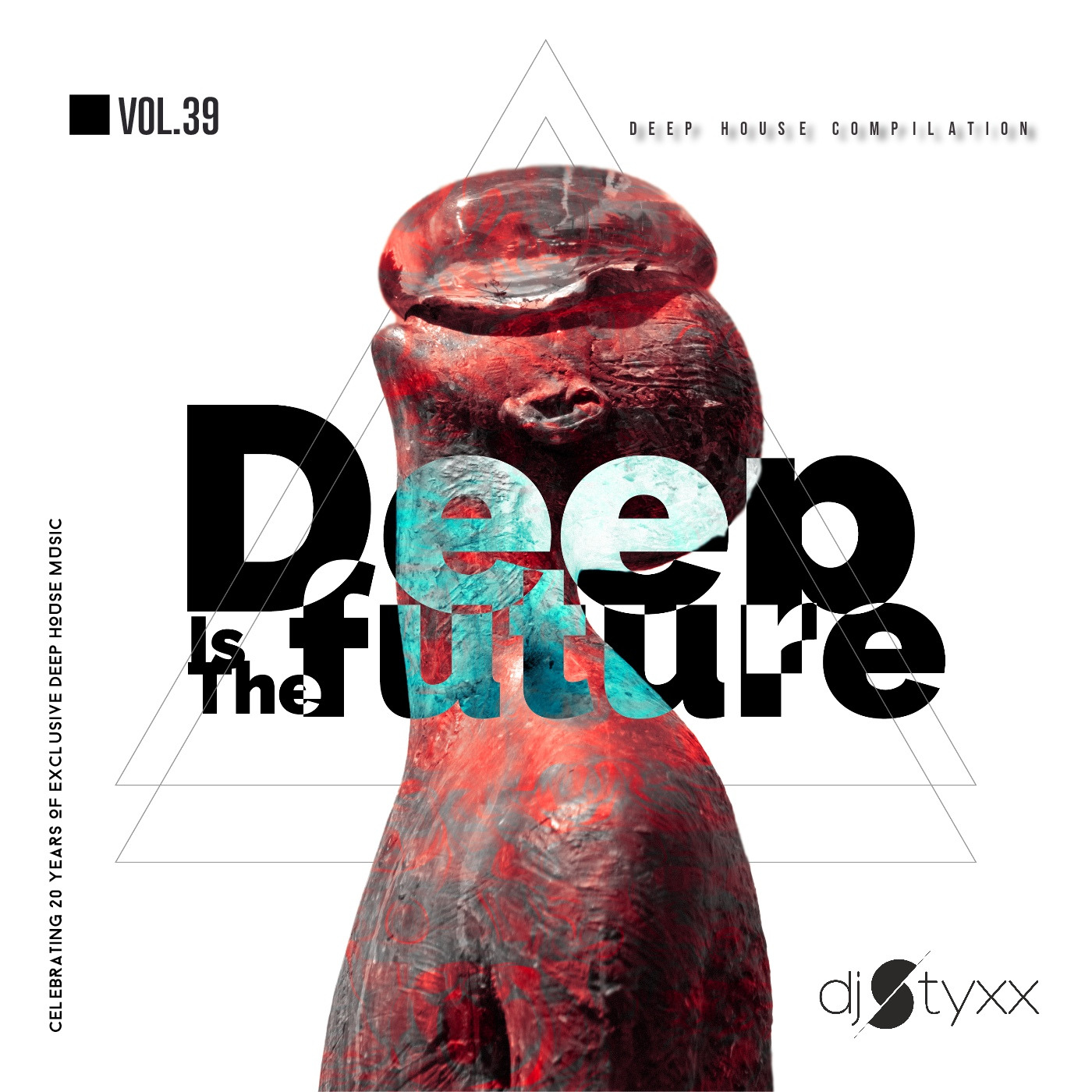Styxx - Deep is the Future (Vol.39)