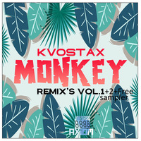 Kvostax - Monkey {Sampler Remix's} by @UniverseAxiom .LaBeL.