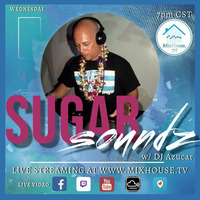 DJ AZUCAR 5-19-21 - www.MixHouse.Tv by MixHouse Radio