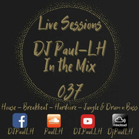 Live Sessions 037 by Paul-LH