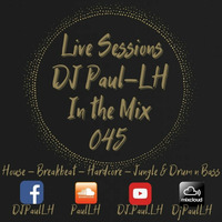 Live Sessions 045 by Paul-LH