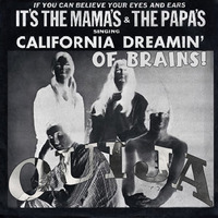 California Dreamin' of BRAINS!  (Remix) by DJ Ouija