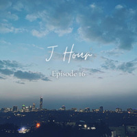 J Hour Episode 16_ Jazz by J Hour