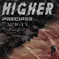 Higher_[prod._Precipee] by Precipee