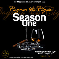 Expensive Toy - Season One (Episode 2, Healing) by Cognac & Cigar