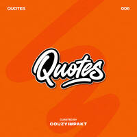 Quotes 006 by CouzyImpakt by CouzyImpakt