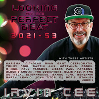 Looking for the Perfect Beat 2021-53 - RADIO SHOW by Irvin Cee by Irvin Cee