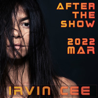 After the show TECHNO (20220316) - Studio Mix by Irvin Cee by Irvin Cee